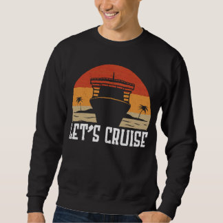 Sweatshirt Mari et femme Lets Cruise Croisière Vacances