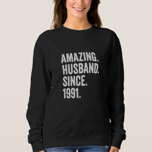 Sweatshirt Mari Extraordinaire depuis 1991 31e anniversaire d