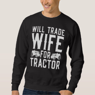 Sweatshirt Mariage Farmer Épouse De Commerce Pour Tracteurs F