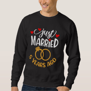 Sweatshirt Marié Il Y A 5 Ans Amusant 5ème Mariage Anniver