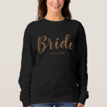 Sweatshirt Mariée personnalisée<br><div class="desc">Fait un grand cadeau à la mariée</div>