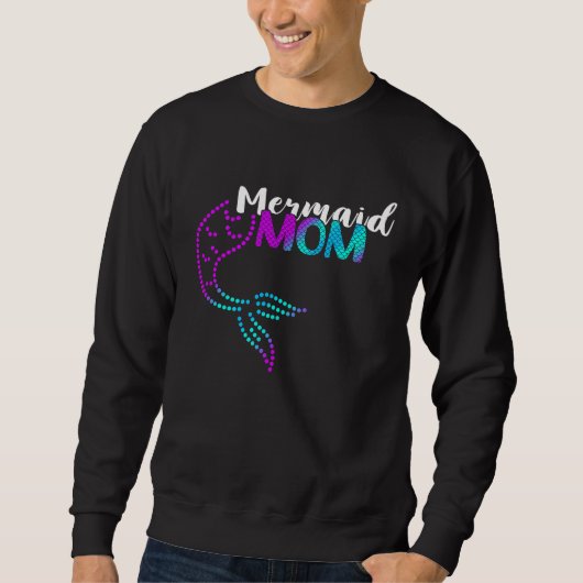 Sweatshirt Marine Mermaid Love Mermaid Mom Tail Sea Creature  (Devant)