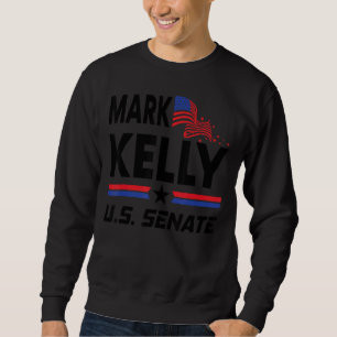Sweatshirt Mark Kelly 2022 Pour Le Sénat Libéral Démocrate Se