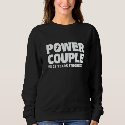 Sweatshirt Married 29 Years Power Couple 29th Anniversary Hus (Devant)