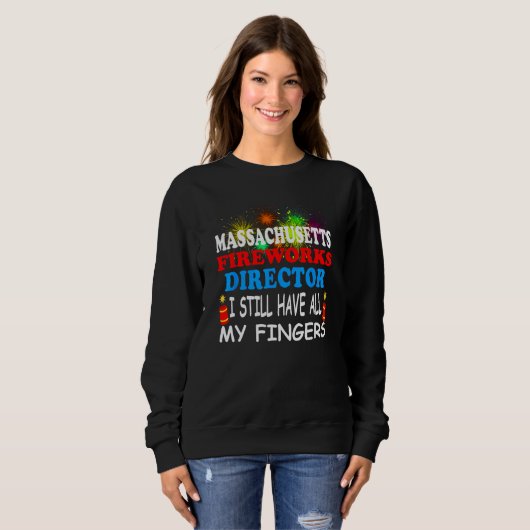 Sweatshirt Massachusetts Fireworks Director (Devant entier)