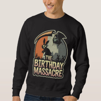 Sweatshirt Massacre D'Anniversaire, Grande Faucheuse
