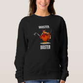 Sweatshirt Master Baster Talk Turkey To Zero Pluck  Thanksgiv (Devant)