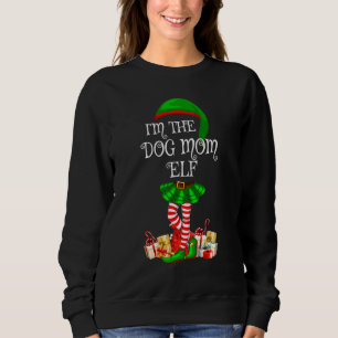 Sweatshirt Matching Family Group I'm The Dog Mom Elf Christma