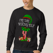 Sweatshirt Matching Family I'm The Bitchy Elf Christmas (Devant)