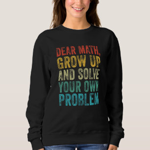 Sweatshirt Math Cher professeur de mathématiques Mème étudian