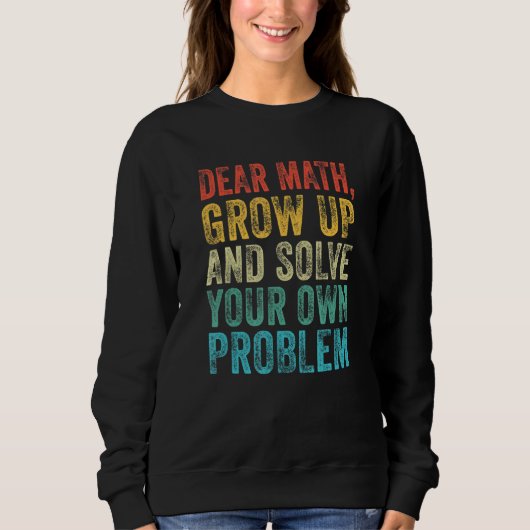 Sweatshirt Math Cher professeur de mathématiques Mème étudian (Devant)