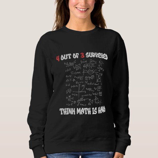 Sweatshirt Math Est Dur Drôle Mème Math Mème Math Enseignant (Devant)