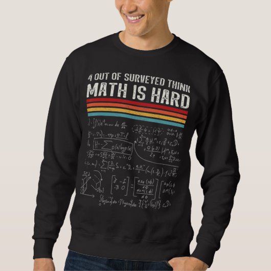 Sweatshirt Math est dur Mathématiques jeu mathématiques mathé (Devant)