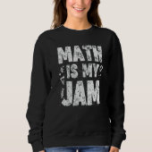 Sweatshirt Math Est Mon Jam Math Enseignant (Devant)