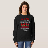 Sweatshirt Math Le Seul Endroit Où Les Gens Achètent 66 Pastè (Devant entier)
