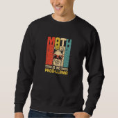 Sweatshirt Math n'est pas prob llama Math Enseignant (Devant)