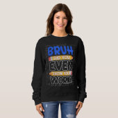Sweatshirt Math Teacher Bruh Did You Even Show Your Work (Devant entier)
