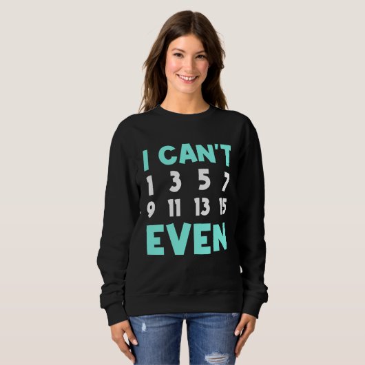 Sweatshirt Mathematics Math Teachers Mathematicians Students (Devant entier)