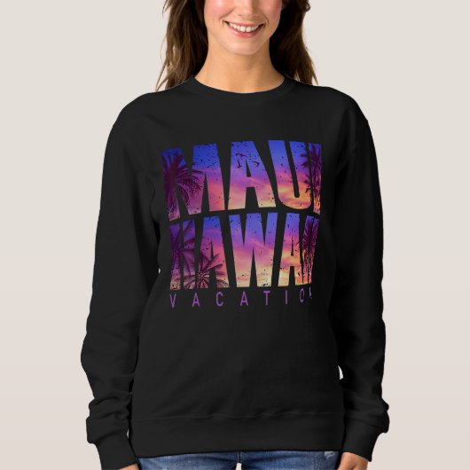 Sweatshirt Maui Hawaii Beach Summer Vacation Matching Family  (Devant)
