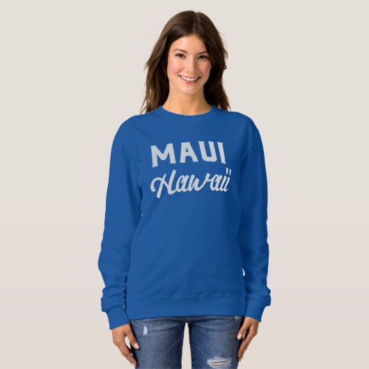 Sweatshirt Maui Hawaii Souvenir (Devant entier)