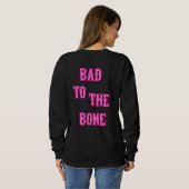 Sweatshirt Mauvais pour le T-shirt os (Dos entier)