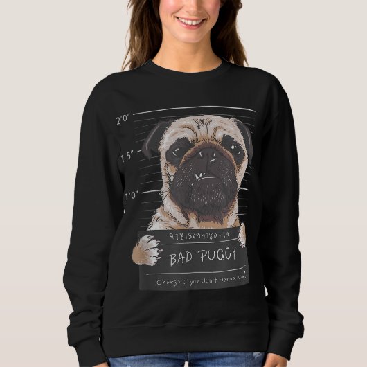 Sweatshirt Mauvaise charge Puggy Vous ne voulez pas connaître (Devant)