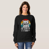 Sweatshirt Me and Cat Time Cat Lover Hobby Kitten Pastime Cat (Devant entier)