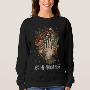 Sweatshirt Me demander à propos des herbes Médecine naturelle
