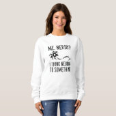Sweatshirt Me Nerdy (Devant entier)