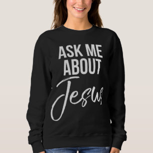 Sweatshirt Me questionner sur Jésus Vintage Foi chrétienne Di