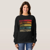 Sweatshirt Mec t'as même lu les instructions le prof dit (Devant entier)