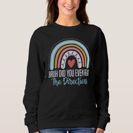 Sweatshirt Mec t'as même pas lu les instructions Prof de mat (Devant)