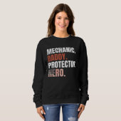 Sweatshirt Mechanic Daddy Protector Hero Proud Dad American F (Devant entier)