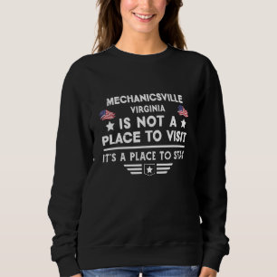 Sweatshirt Mechanicsville Virginie Lieu de séjour USA Ville H