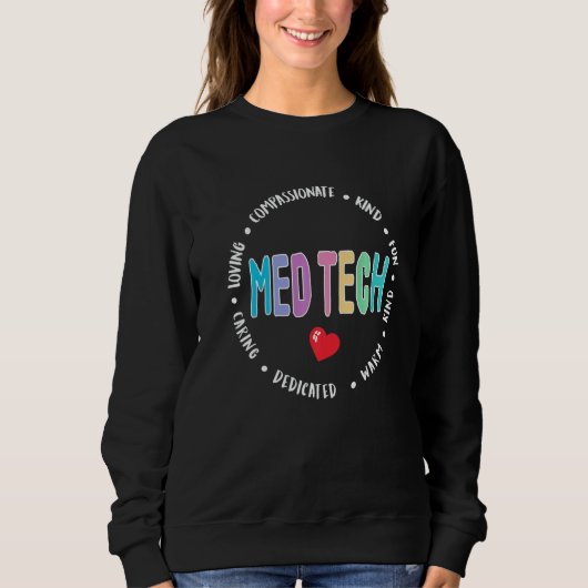 Sweatshirt MED Tech Appreciation Week healthcare Medical Tech (Devant)