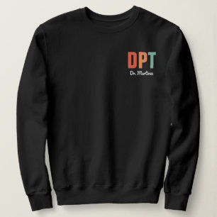 Sweatshirt Médecin DPT personnalisé de thérapie physique