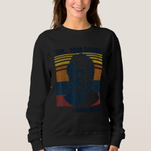 Sweatshirt Mediocrates Meh Assez Bon Logique Paresseuse Sage