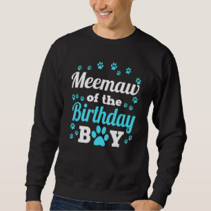 Sweatshirt Meemaw Du Jour D'Anniversaire Chien Paw Anniversai