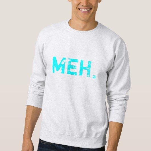 Sweatshirt MEH Crewneck (Devant)