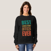 Sweatshirt Meilleur agent correctionnel jamais (Devant entier)
