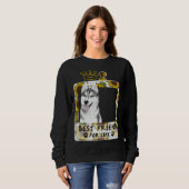 Sweatshirt Meilleur Ami Pour La Vie Pour Husky (Devant entier)