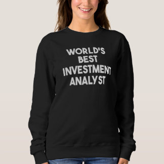 Sweatshirt Meilleur analyste de placements du monde Premium