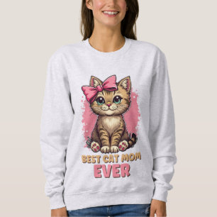 Sweatshirt Meilleur Chat Maman Jamais, Drôle Tabby Mère Chat