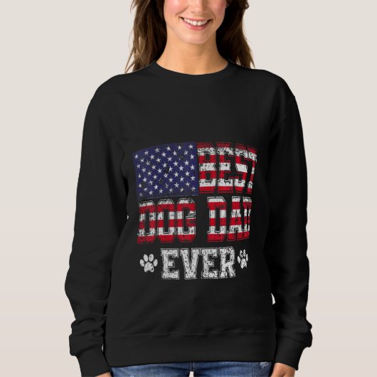 Sweatshirt Meilleur Chien Papa Jamais Avec Nous Drapeau Améri (Devant)