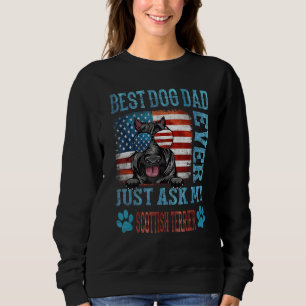 Sweatshirt Meilleur Chien Papa Jamais Demandez À Mon Ecosse T