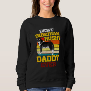 Sweatshirt Meilleur Chien Sibérie Husky Papa Jamais Vintage C
