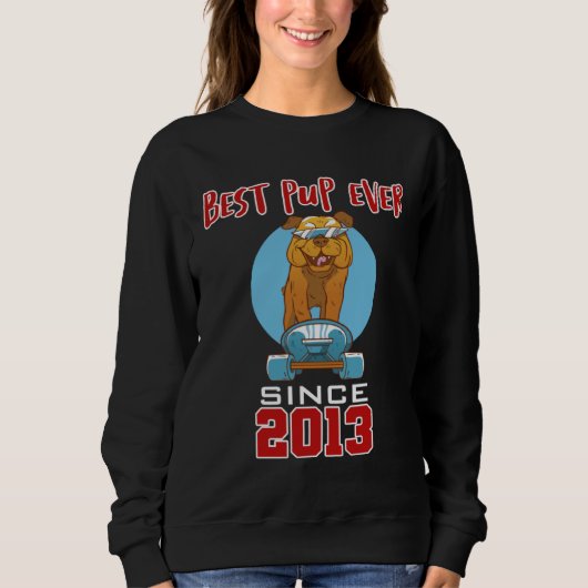 Sweatshirt Meilleur chiot depuis 2013 (Devant)