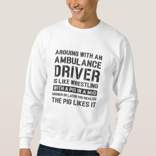 Sweatshirt Meilleur Conducteur Ambulance Paramètre Urgence Am (Devant)