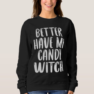 Sweatshirt Meilleur costume de gothique sorcière d'Halloween 