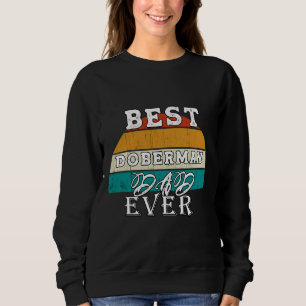 Sweatshirt Meilleur Doberman Papa Ever 95